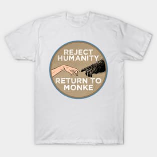 Reject Humanity Return to Monke Evolution Funny Chimp Meme T-Shirt